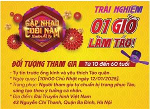 Táo quân 2025: Cơ hội trải nghiệm 1 giờ làm Táo dành cho khán giả