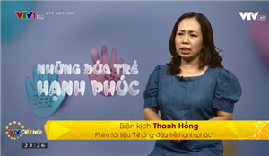 Series phim Những đứa trẻ hạnh phúc 2020 sắp lên sóng VTV
