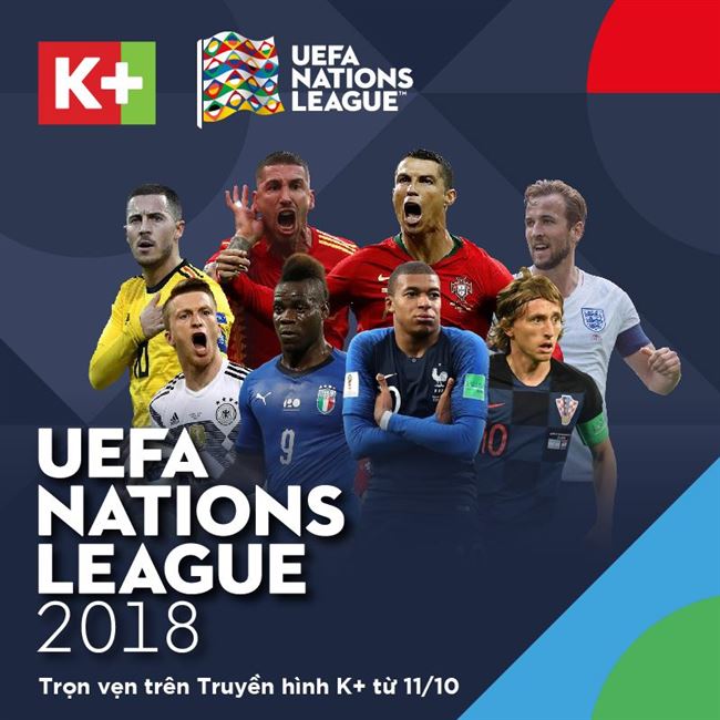 K+ phát sóng giải  UEFA Nations League từ 11/10