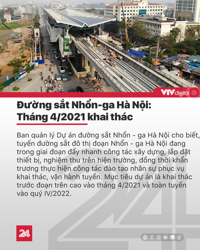 Tin nóng đầu ngày 28/8: Khai thác đường sắt Nhổn - ga Hà Nội từ tháng 4/2021 - Ảnh 1.