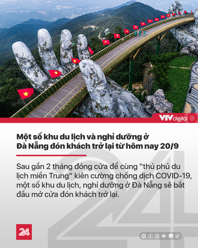 Tin nóng đầu ngày 20/9: Một số khu du lịch, nghỉ dưỡng ở Đà Nẵng mở cửa trở lại sau 2 tháng im lìm - Ảnh 1.