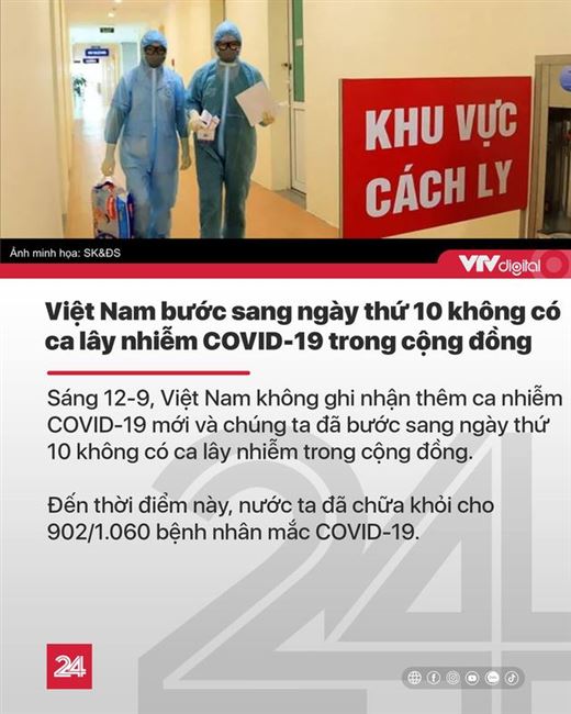 Tin nóng đầu ngày 12/9: Bay quốc tế, vũ trường, karaoke dần trở lại bình thường