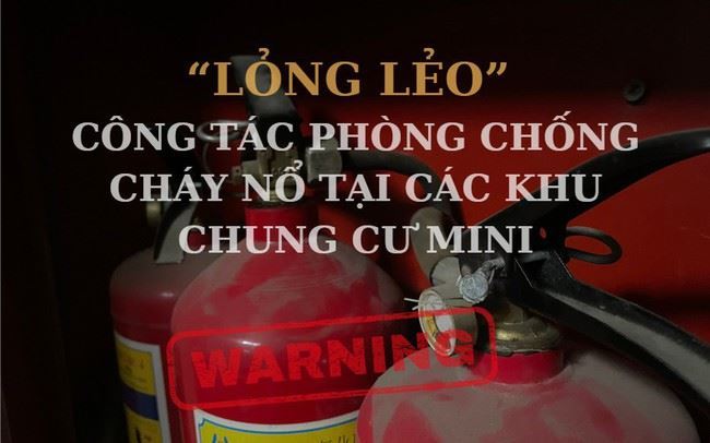 Lỏng lẻo công tác phòng chống cháy nổ tại các khu chung cư mini, phòng trọ