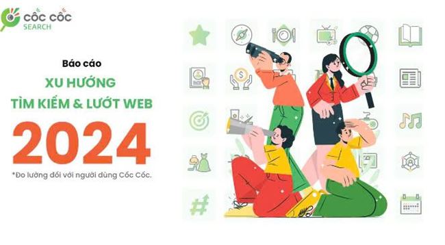 Người dùng Việt quan tâm gì trên Internet trong năm 2024?